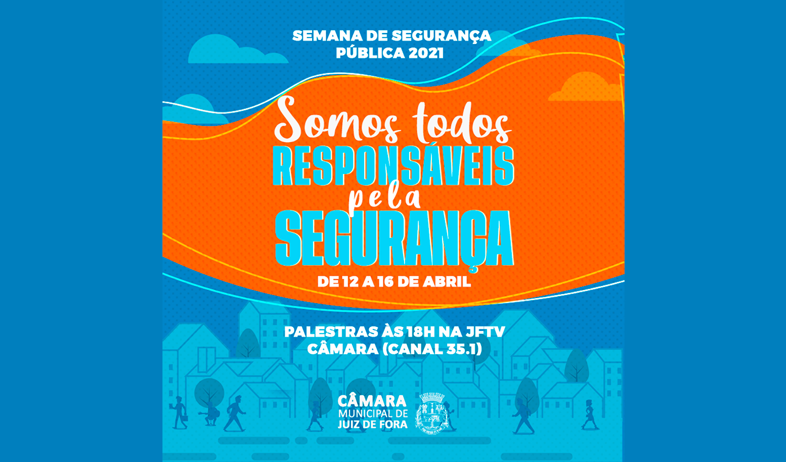 Semana de Segurança Pública 2021 - Câmara promoverá ações de informação e divulgação sobre segurança na sociedade (09/04/2021 00:00:00)