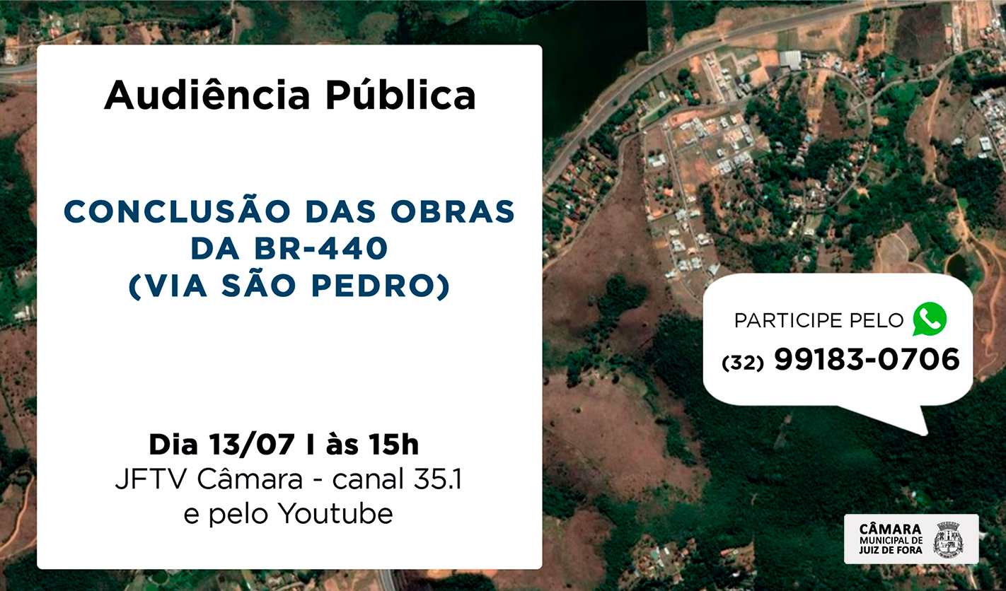 Vereadores debaterão em Audiência Pública a conclusão e o funcionamento da BR-440, a Via São Pedro  (12/07/2021 00:00:00)