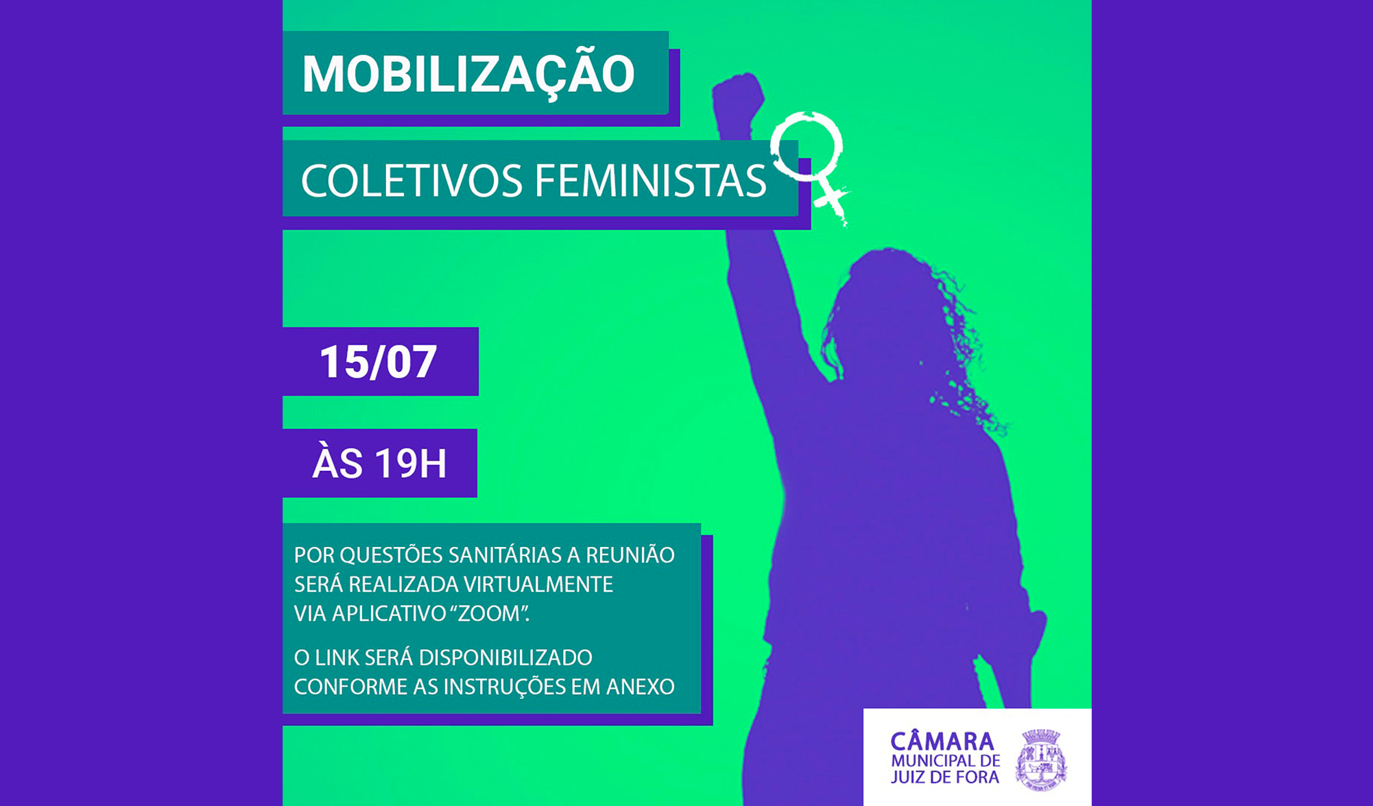 Câmara organizará primeira mobilização de coletivos feministas com representação na cidade (14/07/2020 00:00:00)