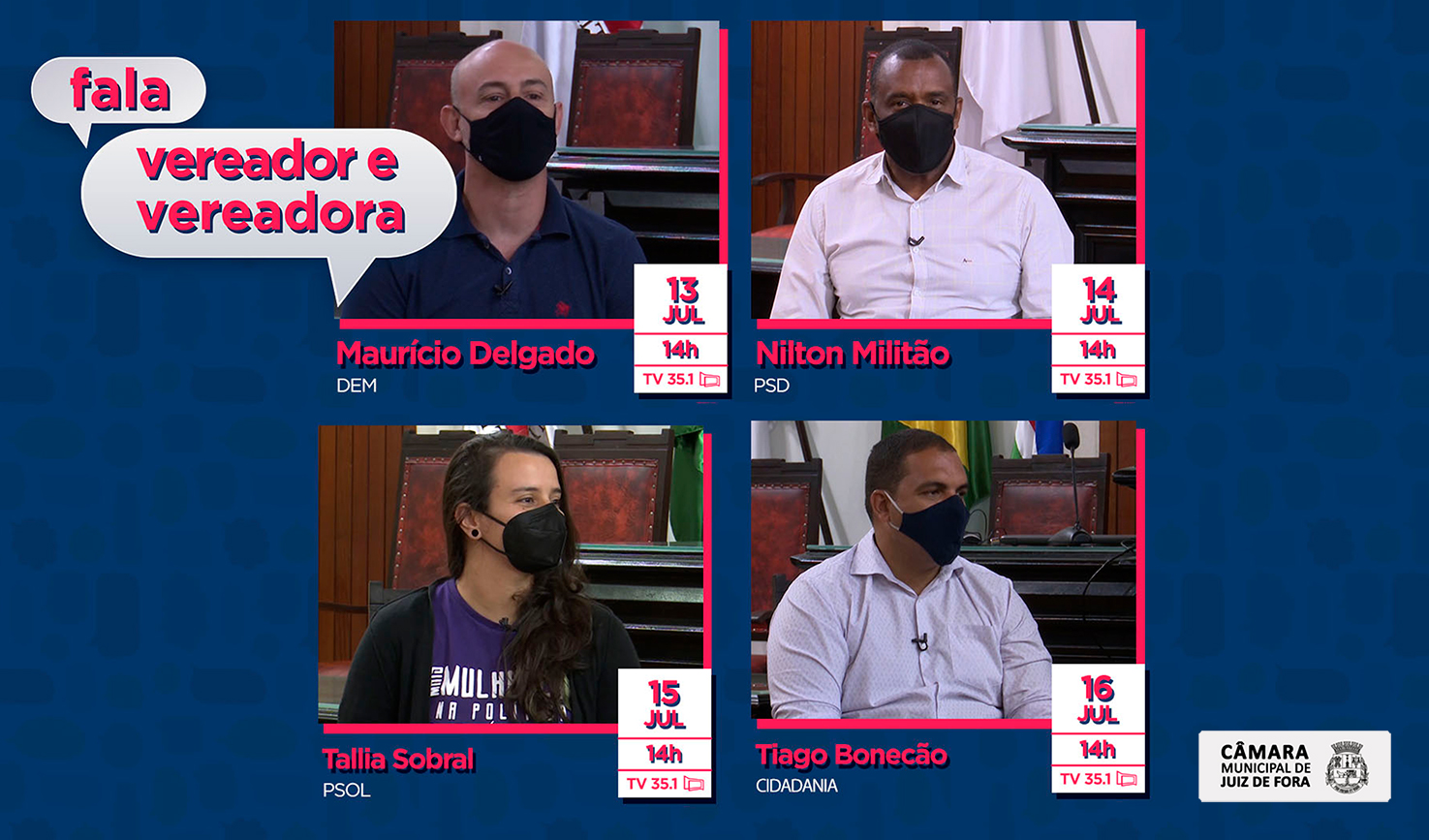 Fala, Vereador e Vereadora - JFTV Câmara exibirá quatro episódios com os parlamentares Maurício Delgado, Nilton Militão, Tallia Sobral e Tiago Bonecão (12/07/2021 00:00:00)