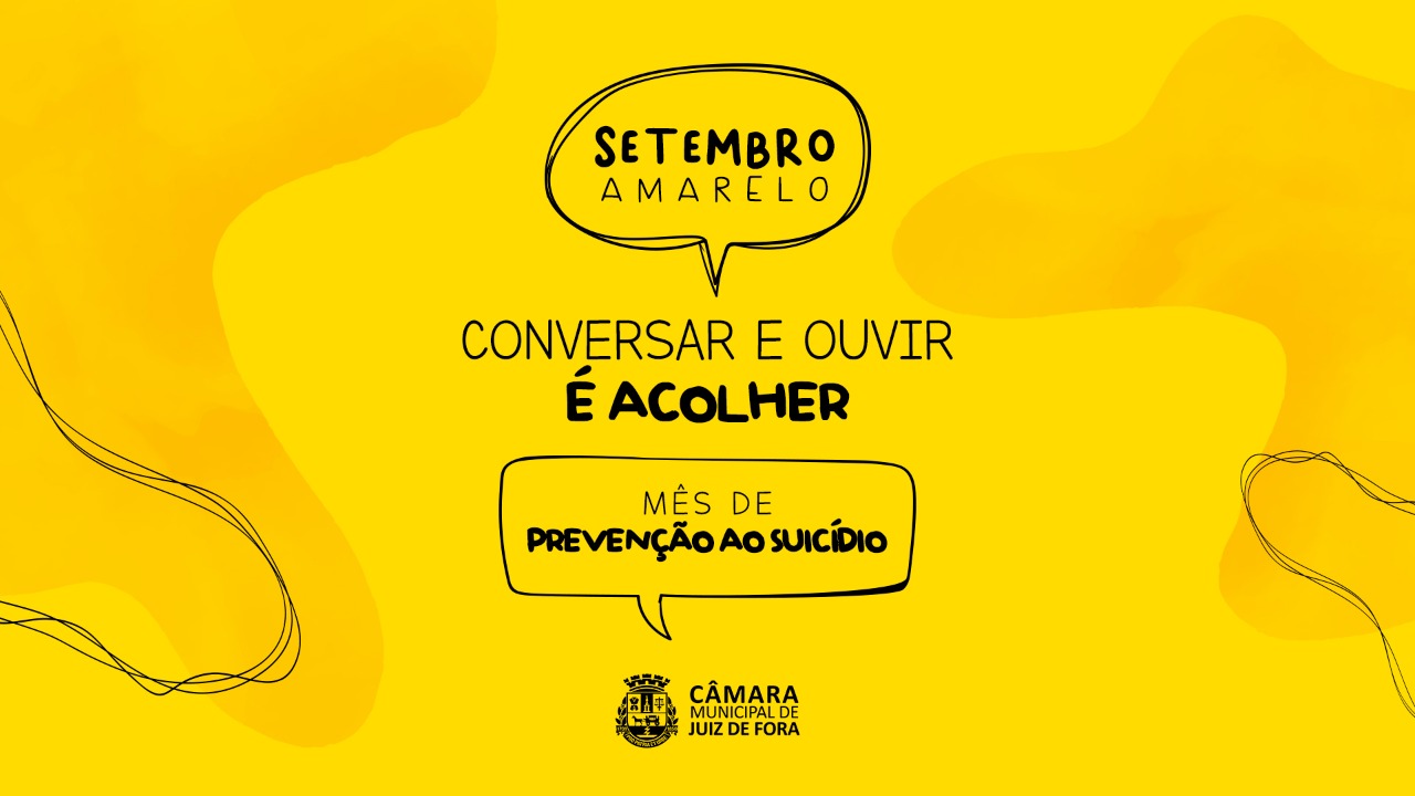 Setembro Amarelo - Câmara divulga pílulas sobre o mês de prevenção ao suicídio (20/09/2021 00:00:00)
