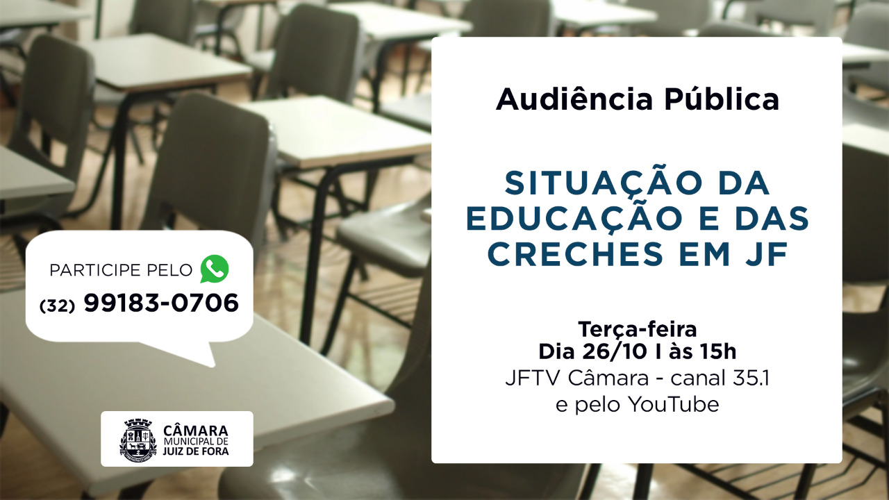 Audiência Pública vai debater situação da educação e das creches (25/10/2021 00:00:00)