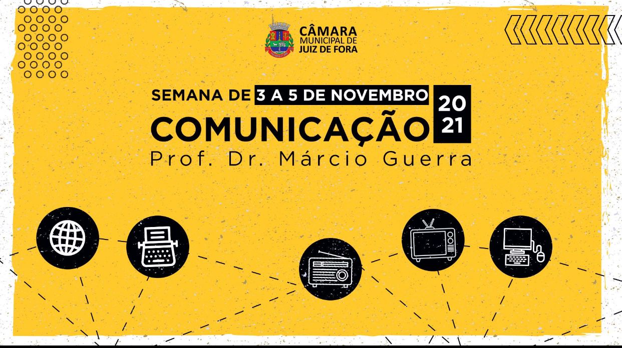 Semana de Comunicação Social prof. dr. Márcio Guerra (27/10/2021 00:00:00)