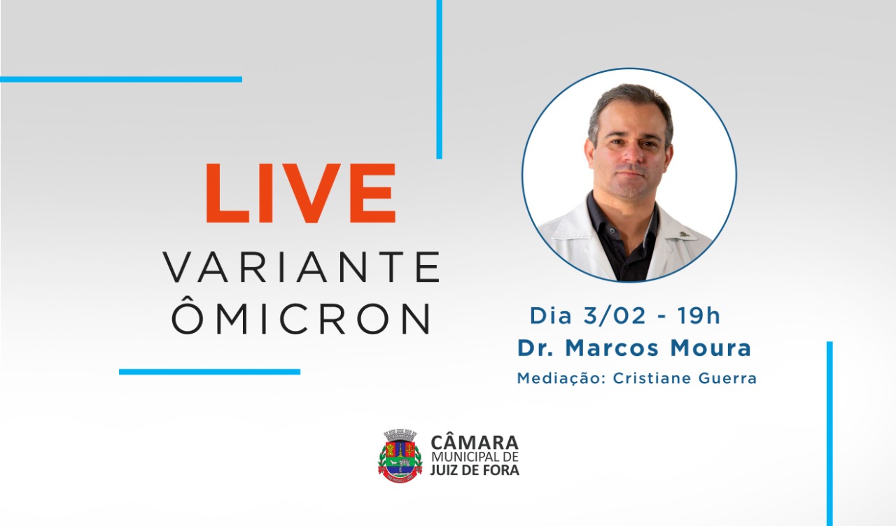Variante Ômicron será o tema de Live da Câmara Municipal  (02/02/2022 00:00:00)