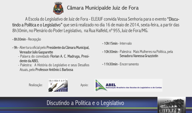Câmara promove encontro regional sobre Política e o Legislativo (15/05/2014 00:00:00)