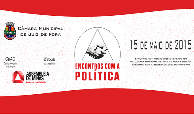 Projeto da ALMG debate Reforma Política na Câmara de JF (14/05/2015 00:00:00)