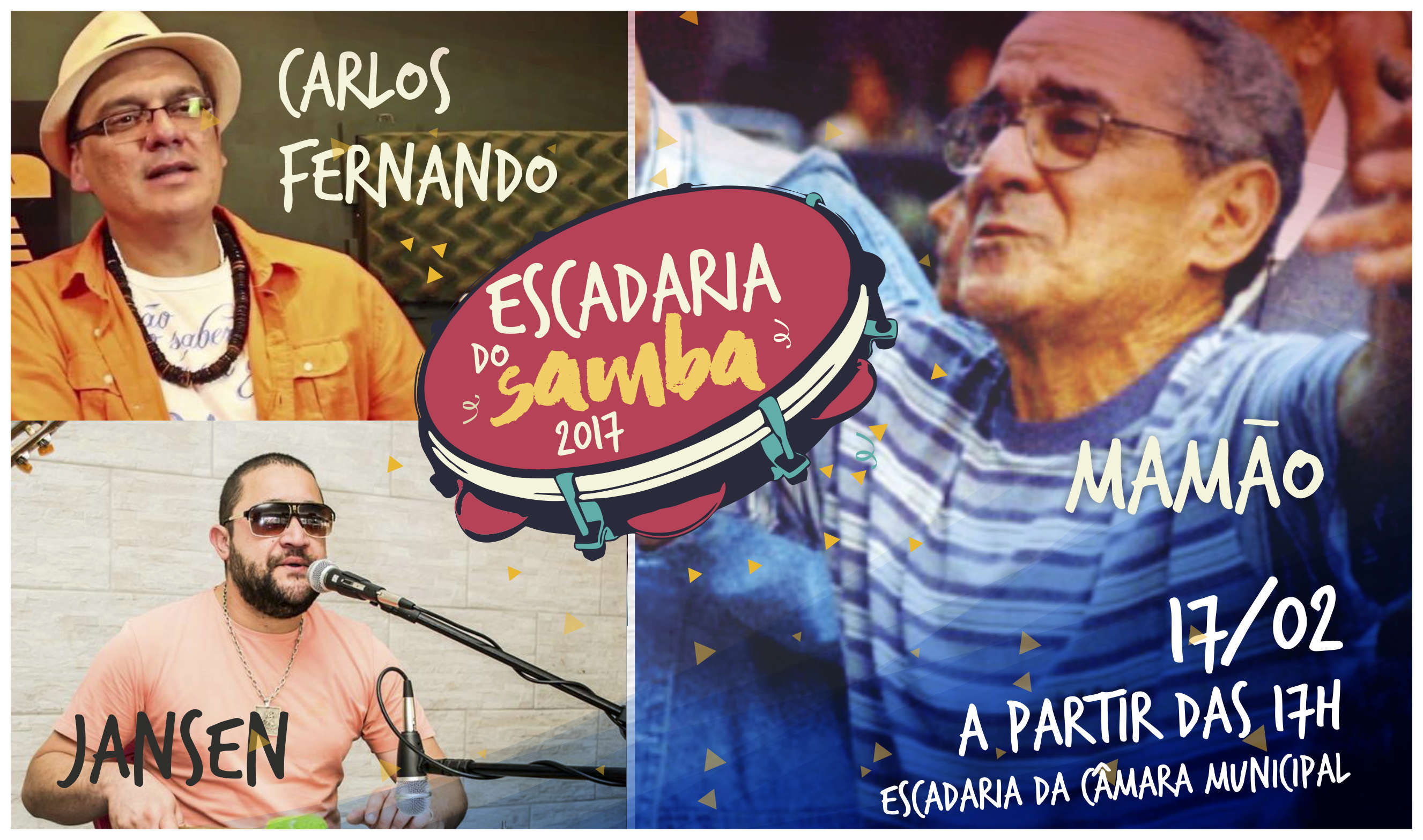 Mamão, Mestre Jansen e Carlos Fernando se apresentam na Escadaria do Samba (15/02/2017 00:00:00)