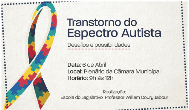 Câmara realiza Painel sobre Transtorno de Espectro Autista (29/03/2017 00:00:00)
