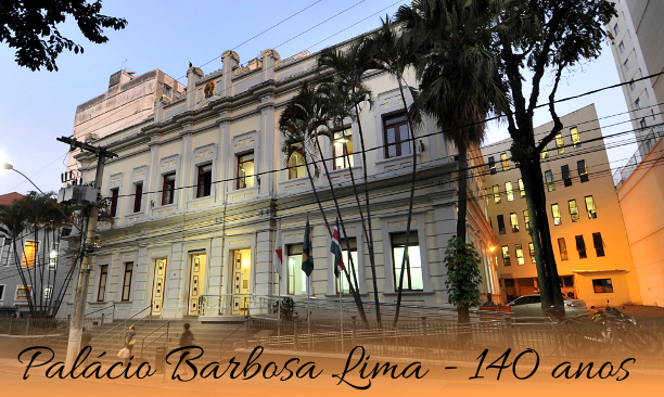 Palácio Barbosa Lima completa 140 anos nesta terça-feira (19/03/2018 00:00:00)