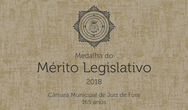 Mérito Legislativo – Câmara entrega maior honraria da Casa nesta quinta-feira (23/04/2018 00:00:00)