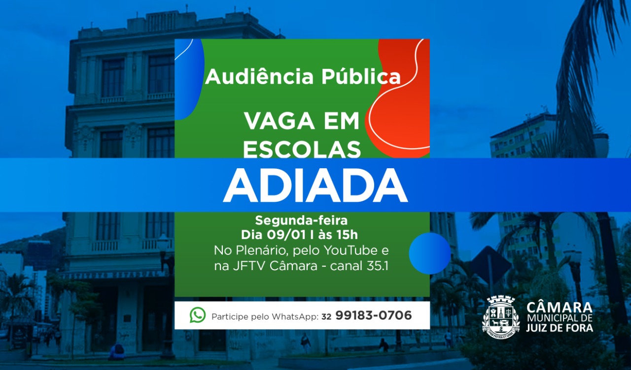 Câmara Municipal adia Audiência Pública (09/01/2023 00:00:00)