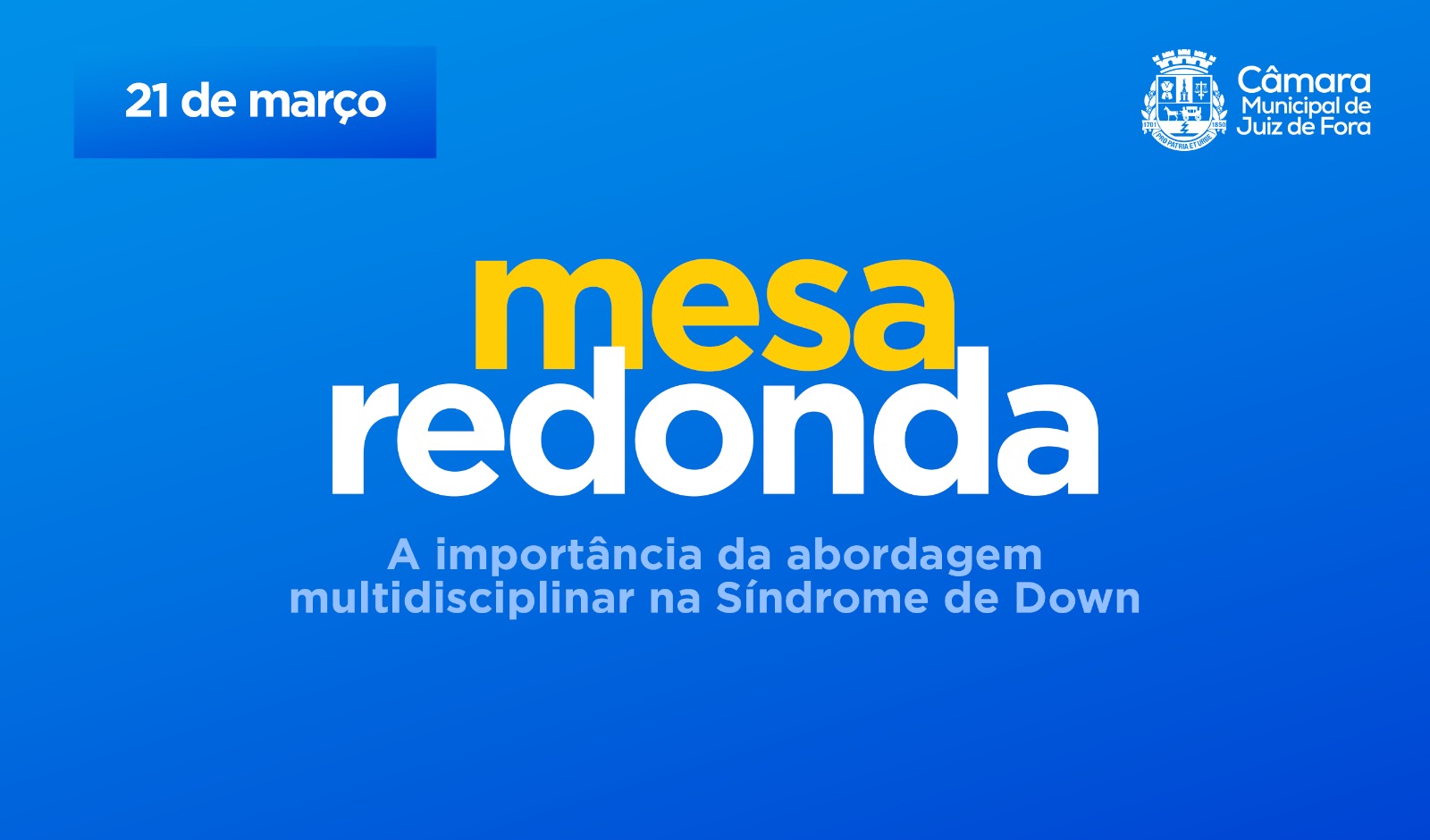 Câmara realizará mesa redonda pelo Dia Internacional da Síndrome de Down (20/03/2023 00:00:00)