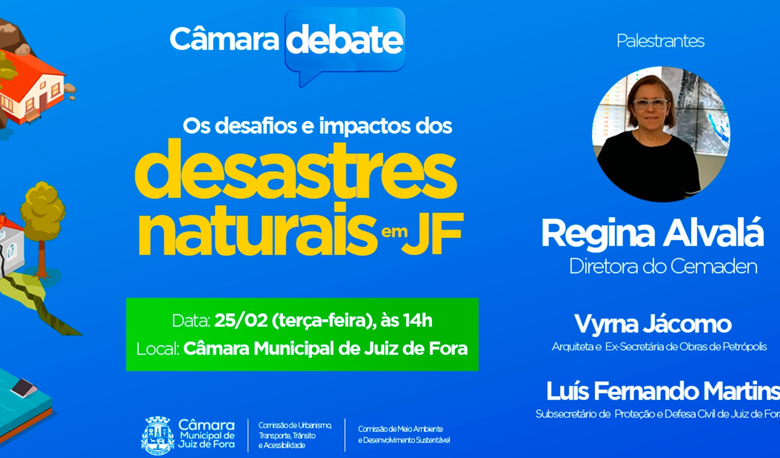 Risco e Impacto dos Desastres Naturais em Juiz de Fora são tema de evento na Câmara (20/02/2025 00:00:00)