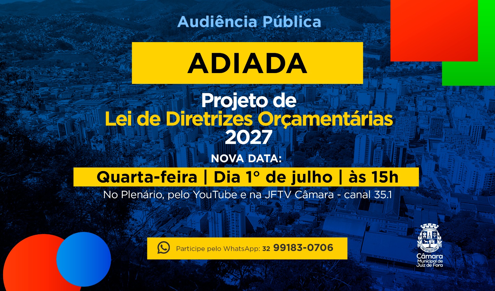 Audiência Pública - Discussão do Projeto de Lei de Diretrizes Orçamentárias passa para dia 1º de julho (24/06/2026 00:00:00)