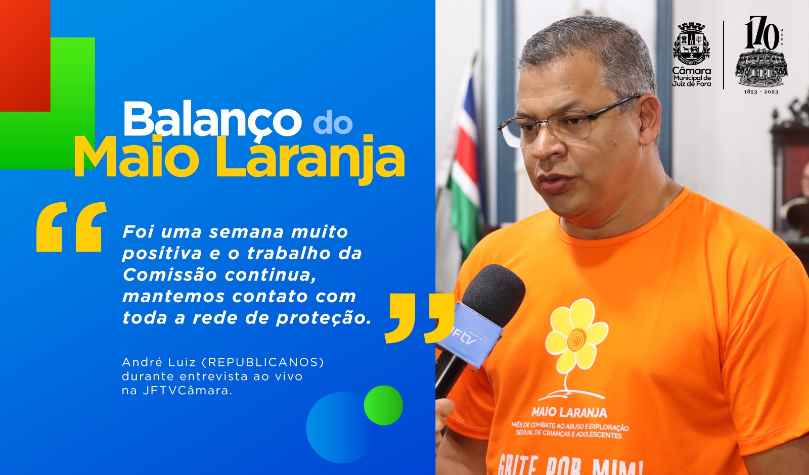Ao Vivo - André Luiz faz balanço das ações do Maio Laranja (23/05/2023 00:00:00)