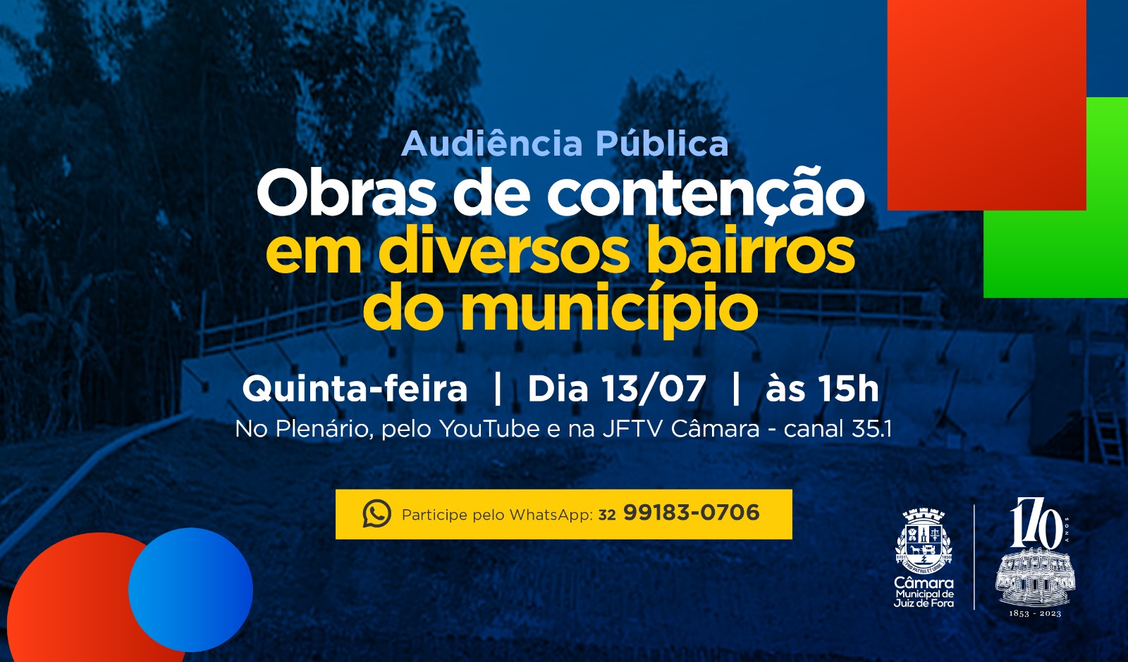 Câmara discutirá obras de contenção paralisadas em Audiência Pública (12/07/2023 00:00:00)