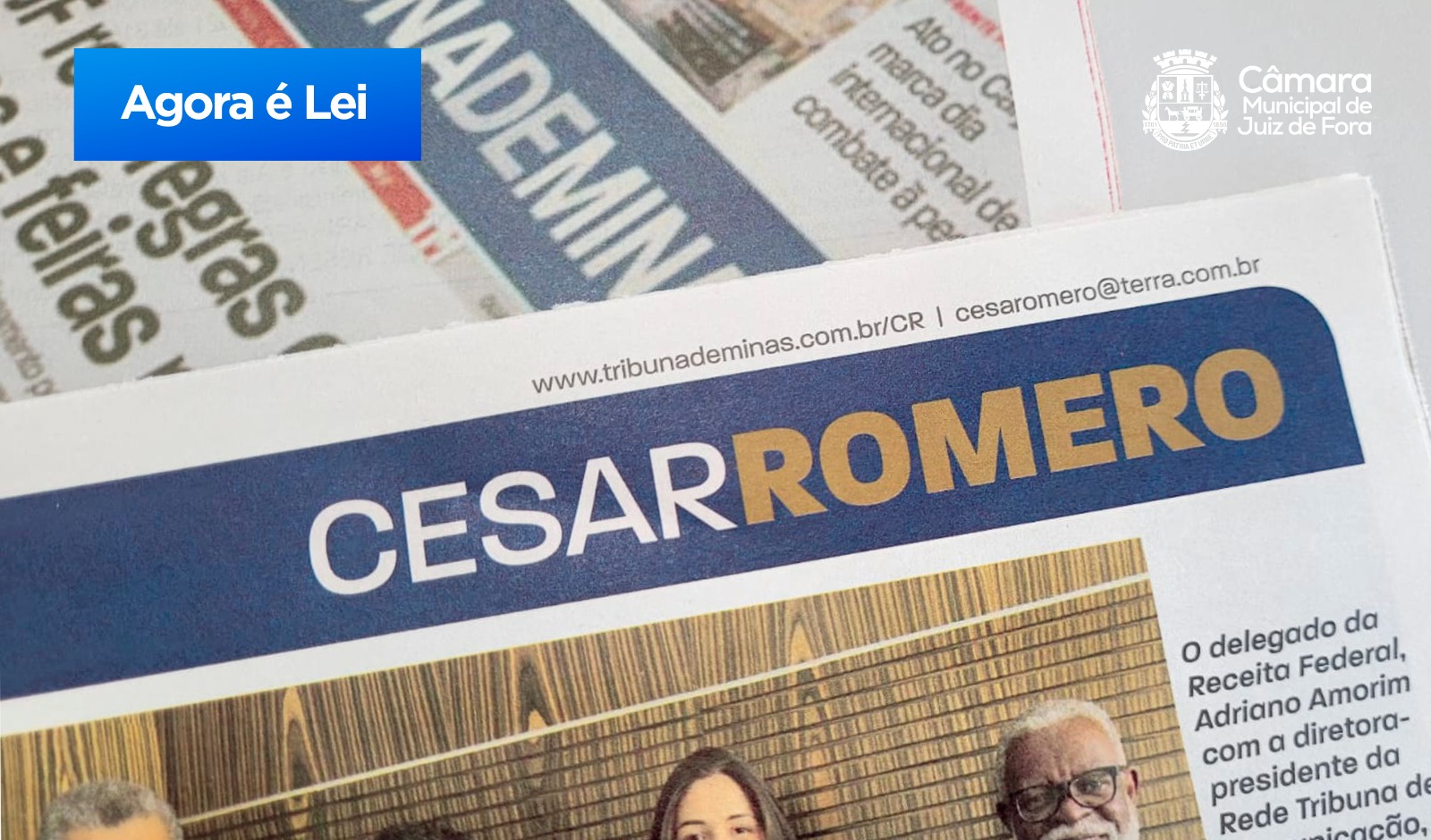 Agora é Lei - Coluna César Romero é declarada Patrimônio Imaterial de JF (20/09/2023 00:00:00)