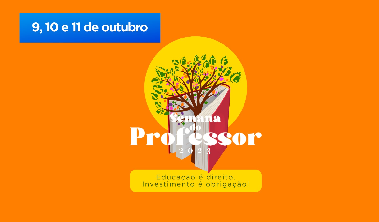 Câmara celebrará professores na Semana Municipal da Educação 2023 (06/10/2023 00:00:00)