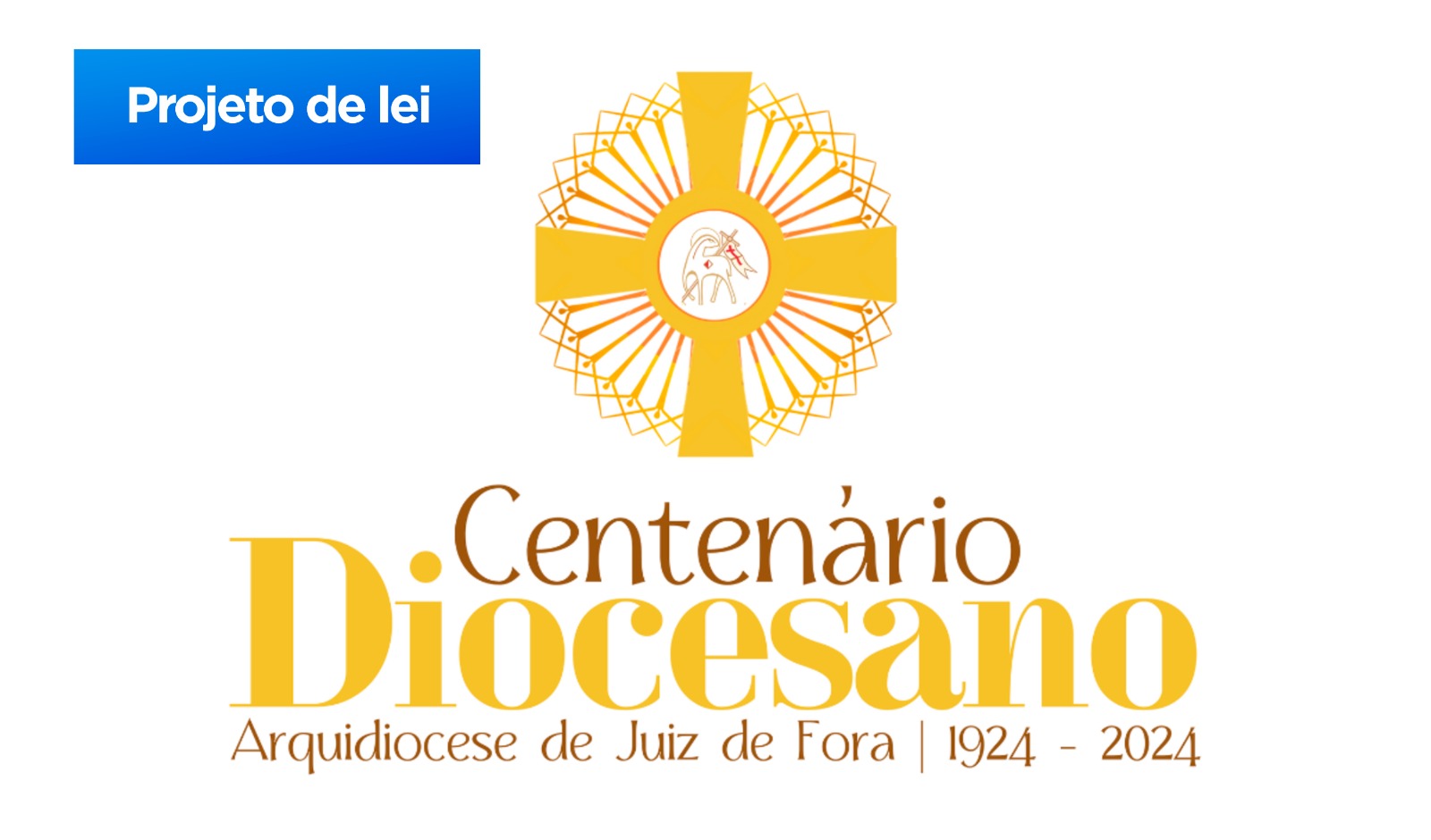 Pardal propõe Diploma de Honra ao Mérito por lei aos 100 anos da Diocese de JF (19/02/2024 00:00:00)