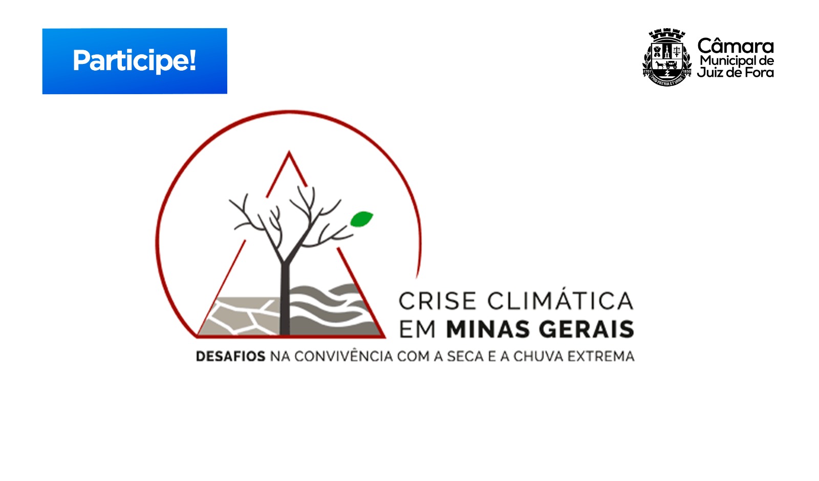 Câmara sediará Seminário Técnico de Crise Climática da ALMG (03/06/2024 00:00:00)
