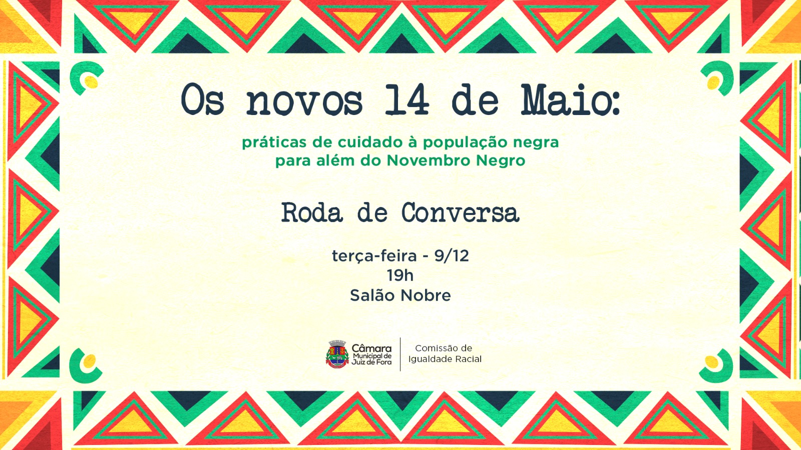 Comissão da Igualdade Racial organiza roda de conversa: “Os novos 14 de maio” (05/12/2025 00:00:00)