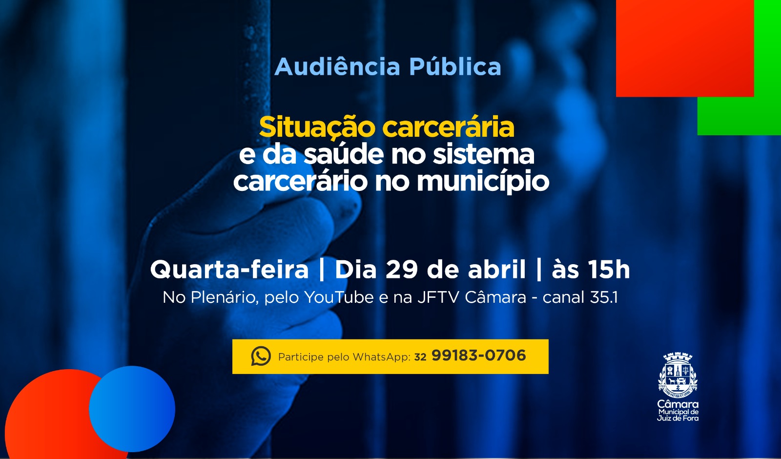 Audiência Pública - Câmara Municipal discute sistema carcerário de Juiz de Fora (28/04/2026 00:00:00)