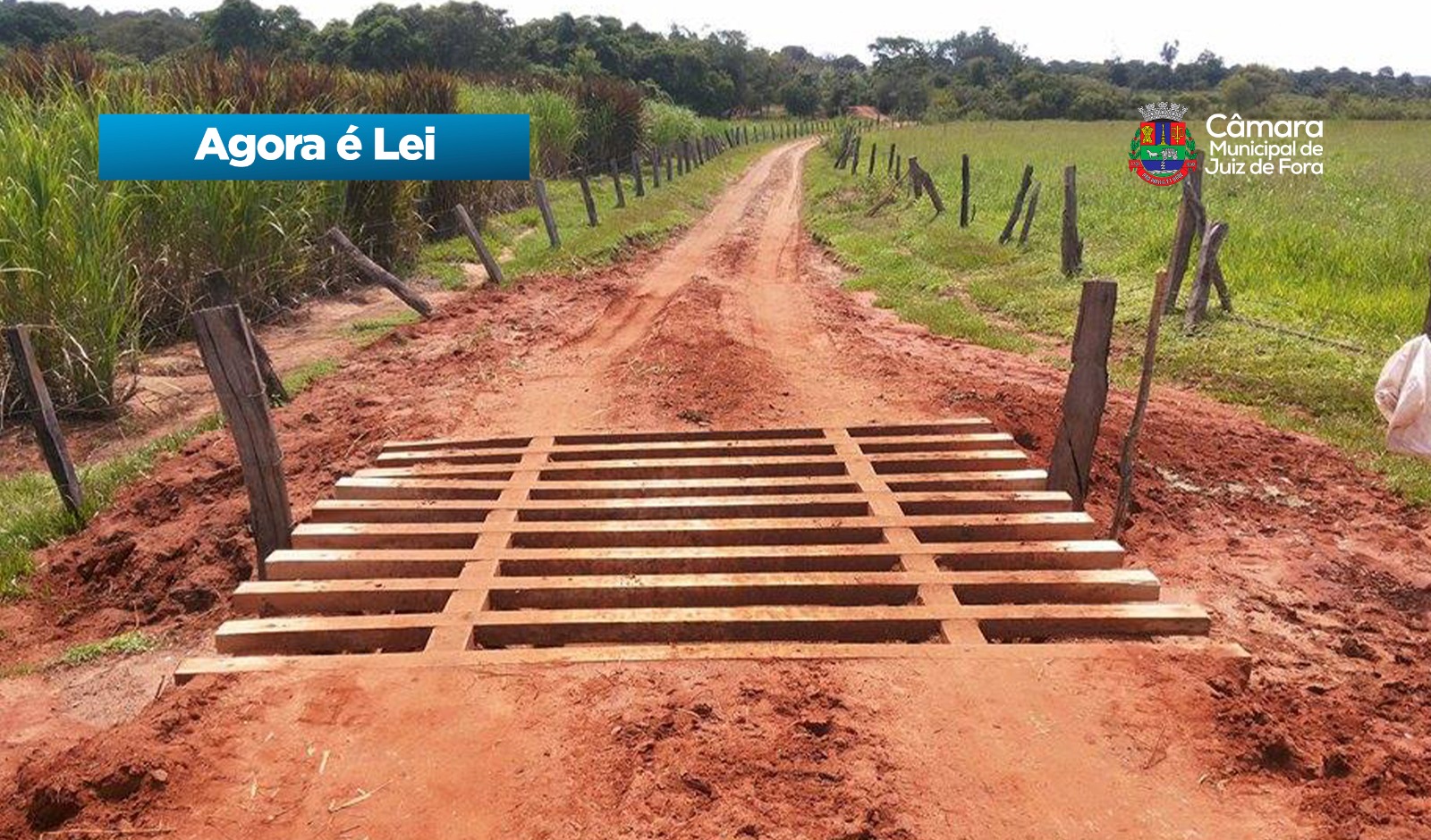 Agora é Lei - Instalação e conservação de mata-burro em estradas rurais (04/05/2026 00:00:00)