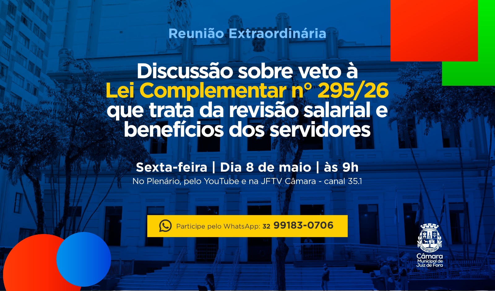 Reunião Extraordinária - Câmara de Juiz de Fora vai analisar vetos à Lei Complementar nº 295/2026 (07/05/2026 00:00:00)