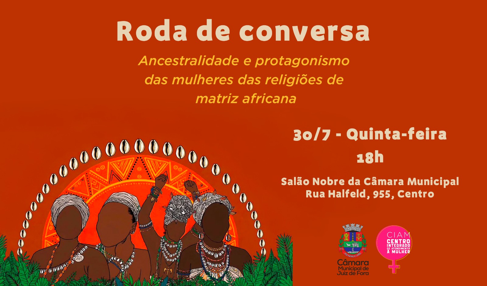 Roda de conversa - Ancestralidade e protagonismo das mulheres das religiões de matriz africana serão debatidos (29/07/2026 00:00:00)