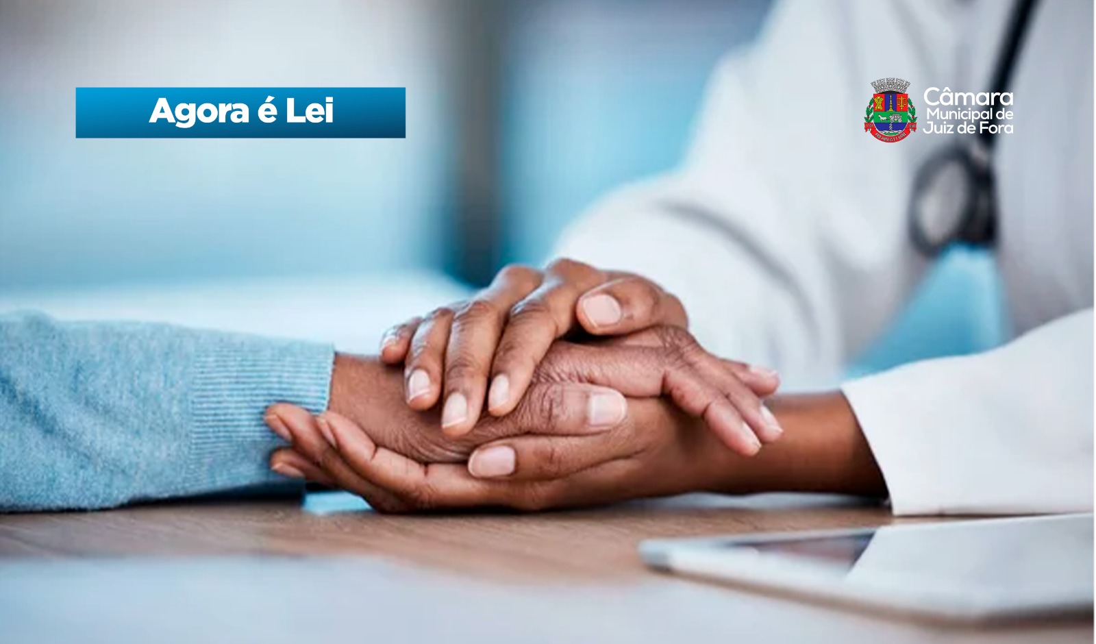 Agora é Lei - Estratégia para ajudar pacientes com câncer promulgada pela Câmara (26/08/2026 00:00:00)