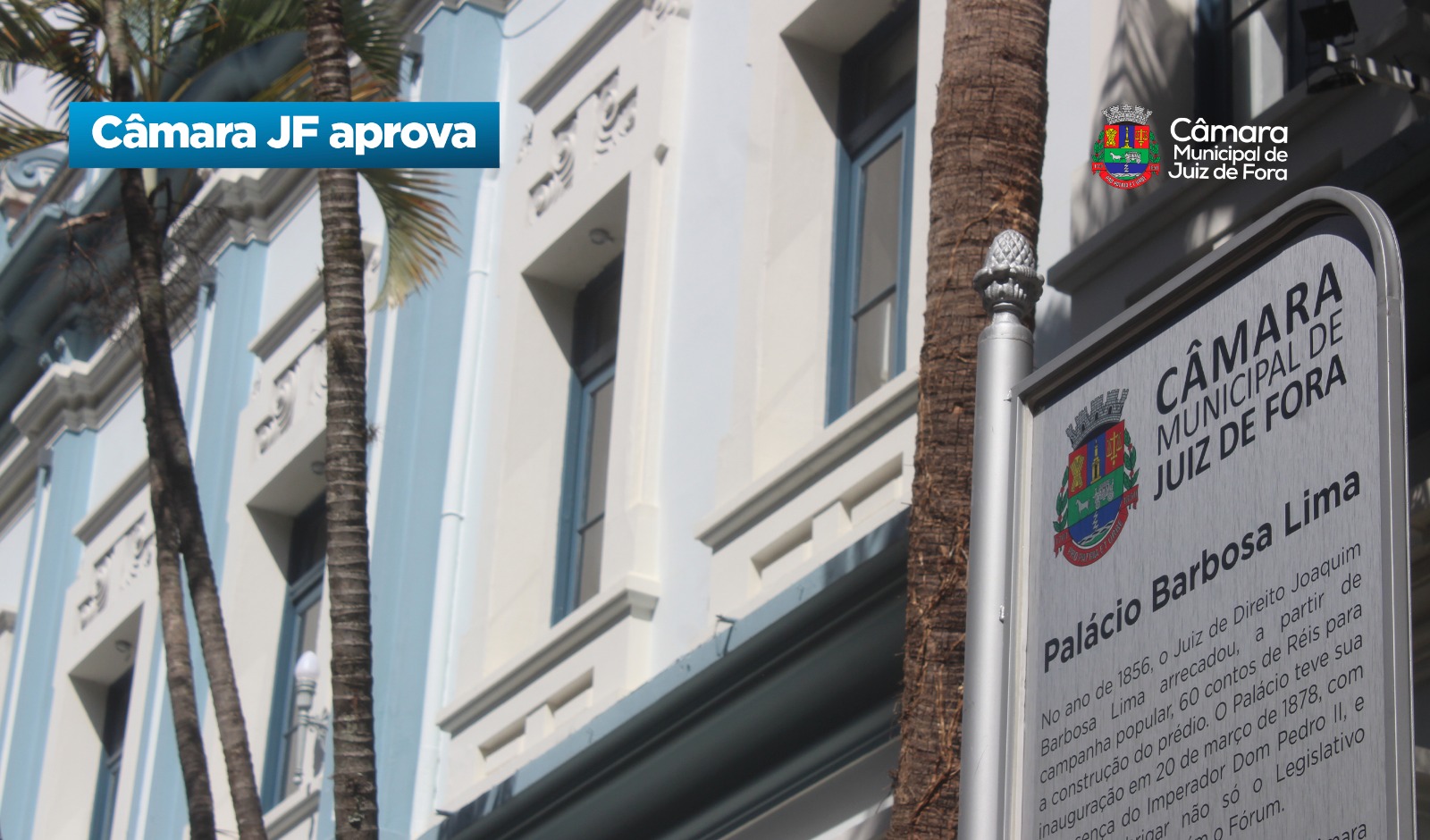 Câmara JF aprova - Acesso de vereadores a processos administrativos (26/08/2026 00:00:00)
