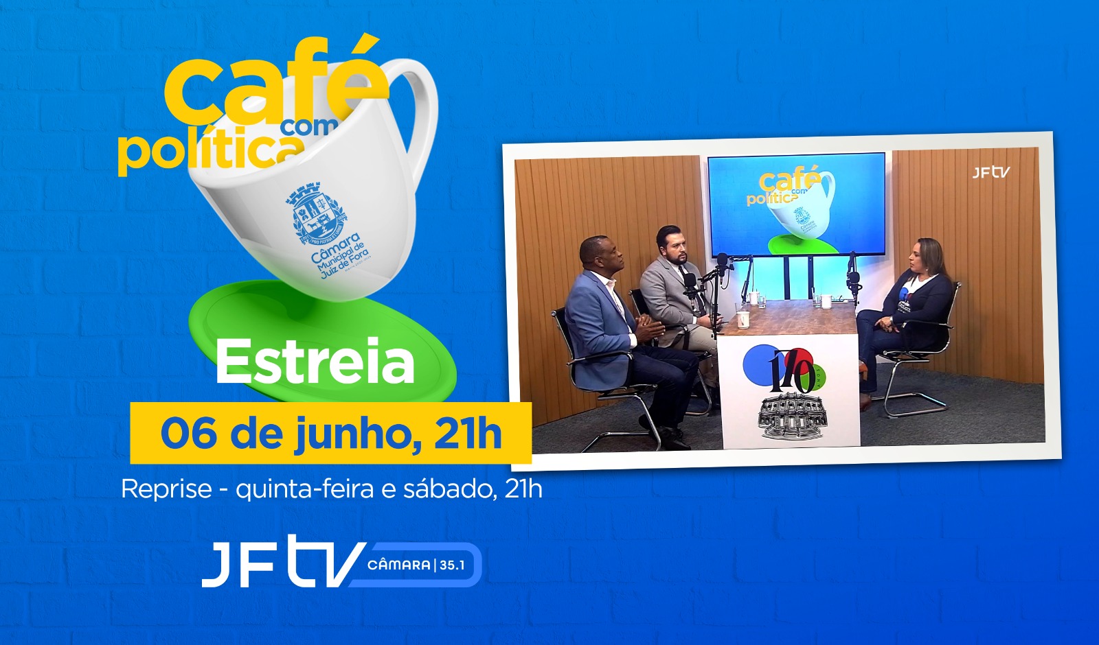 JFTV apresenta programa Café com Política (06/06/2023 00:00:00)