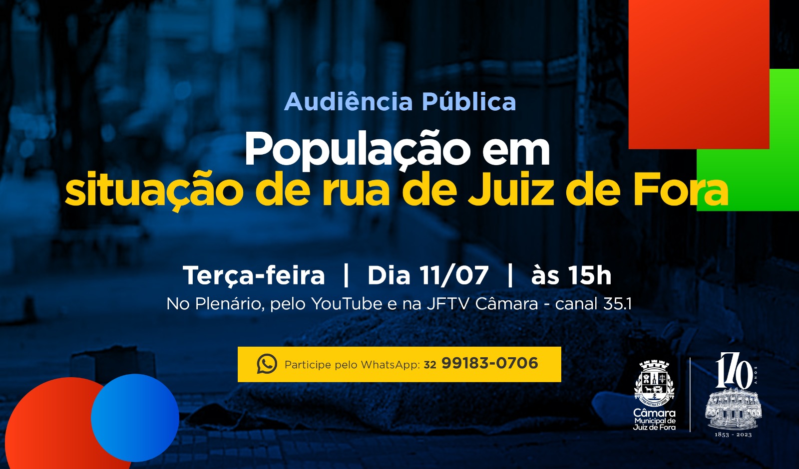 Audiência Pública tratará da situação da população em situação de rua (10/07/2023 00:00:00)