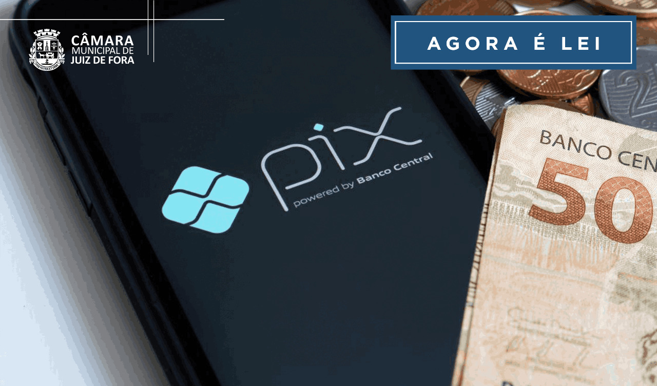 Agora é Lei - Pix poderá ser usado no pagamento de tributos (03/01/2023 00:00:00)