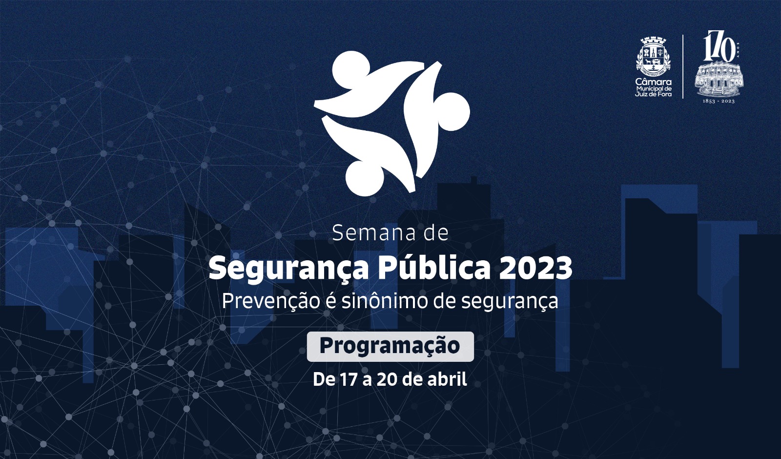 Câmara divulga programação da Semana de Segurança Pública 2023 (11/04/2023 00:00:00)